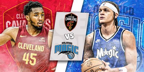 magic vs cavaliers prediction|Orlando Magic vs Cleveland Cavaliers: Prediction: Starting Lineup.